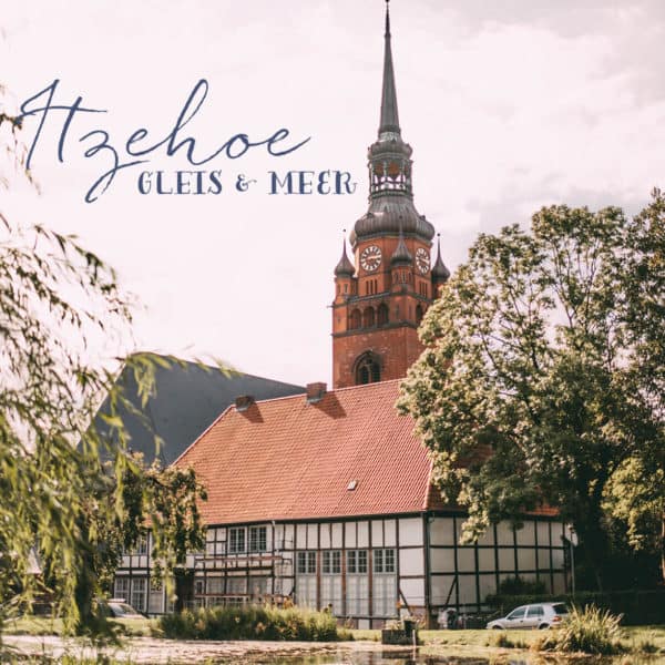 Gleis & Meer Itzehoe: Aufmacherbild